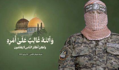 Kassam Tugayları Sözcüsü Ebu Ubeyde: Bizim için savaş, dini ve milli bir görevdir!