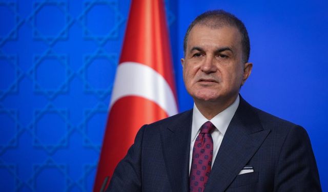 Ömer Çelik: İsrail'in ilhak kararı soykırım siyasetinin yeni bir adımıdır